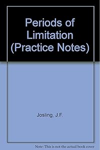 Periods of limitation,: With some practical notes thereon, (Oyez practice notes)