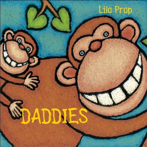 Daddies by Lila Prap