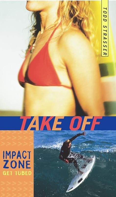 Take Off (Impact Zone) by Todd Strasser