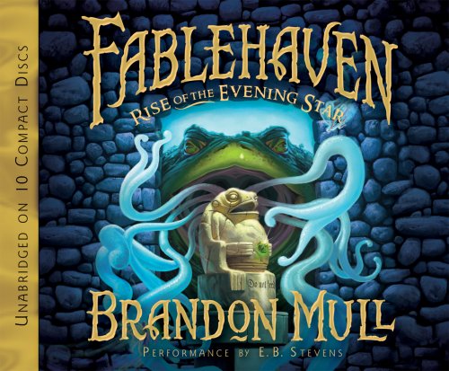 Fablehaven: Rise of the Evening Star by Brandon Mull