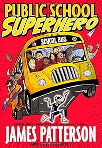 Public School Superhero by Chris Tebbetts