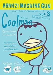 Aranzi Machine Gun: Volume 3 by Aranzi Aronzo