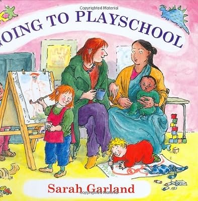 Going to Playschool