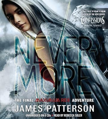Nevermore: The Final Maximum Ride Adventure