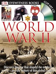 DK Eyewitness Books: World War II