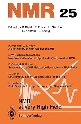 NMR at Very High Field (NMR Basic Principles and Progress)