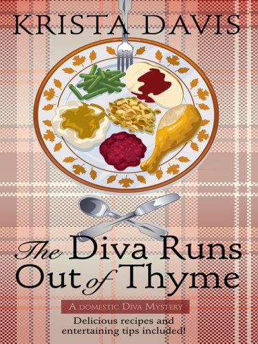 The Diva Runs Out of Thyme by Krista Davis