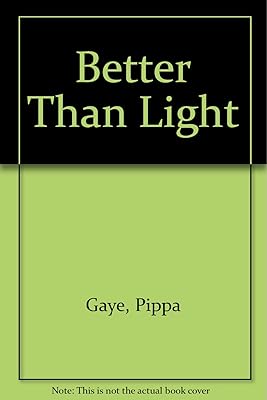 Better Than Light
