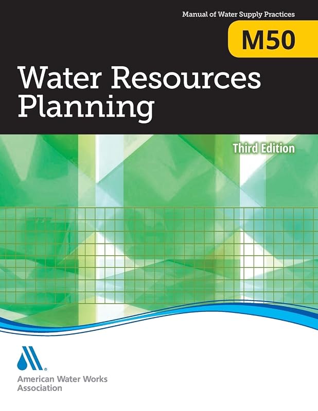 Water Resources Planning: M50 (Awwa Manual) by American Water Works Association