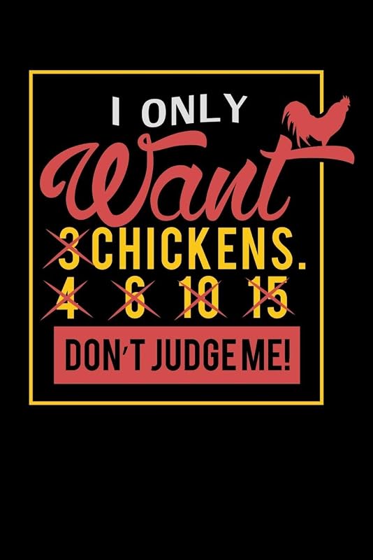 I Only Want 3 Chickens: 120 Pages I 6x9 I Music Sheet I Funny Farming, Roaster & Chicken Wing Gifts by Funny Notebooks