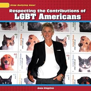 Respecting the Contributions of LGBT Americans
