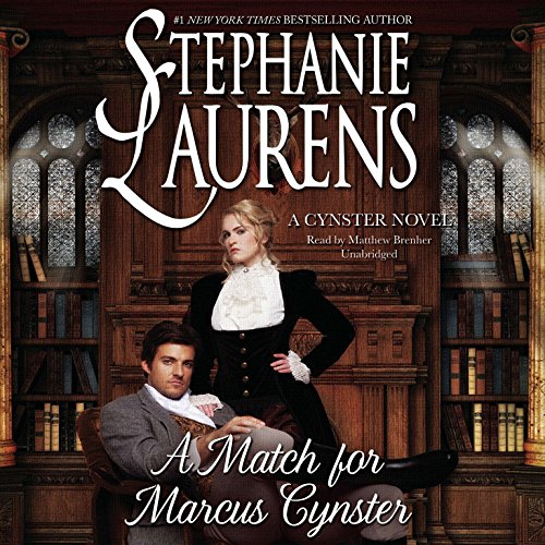 A Match for Marcus Cynster: Library Edition by Stephanie Laurens
