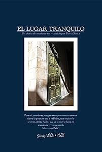 El Lugar Tranquilo: Un Diario de Oraciòn y un Recorrido por Tierra Santa (Spanish Edition) by Jenny Hale Woldt