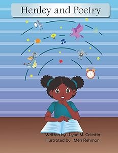 Henley and Poetry by Lynn M. Celestin