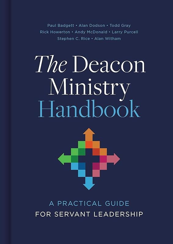The Deacon Ministry Handbook: A Practical Guide for Servant Leadership by Alan Witham