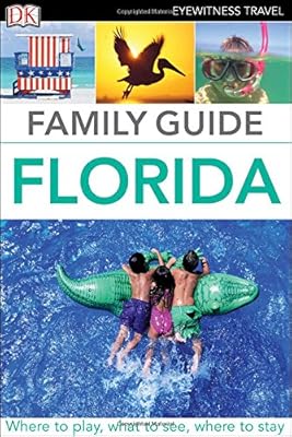 Eyewitness Travel Family Guide Florida