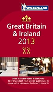 MICHELIN Guide Great Britain & Ireland 2013: Restaurants & Hotels (Michelin Guide/Michelin)