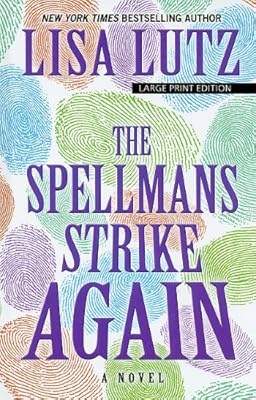 The Spellmans Strike Again