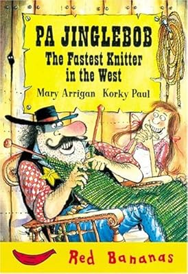 Pa Jinglebob the Fastest Knitter in the West (Red Bananas)