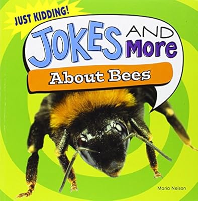 Jokes and More About Bees