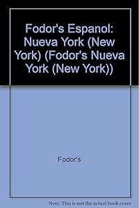 Fodor's Espanol: Nueva York (New York) by Fodor's
