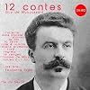 12 contes de Maupassant