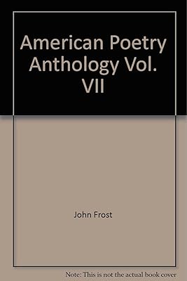 American Poetry Anthology, Vol. VII