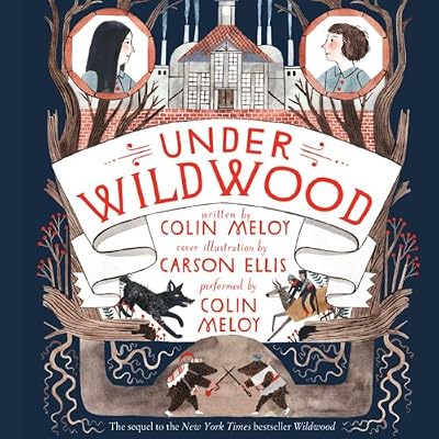 Under Wildwood Unabridged