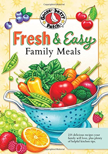 Fresh &amp; Easy Family Meals by Gooseberry Patch