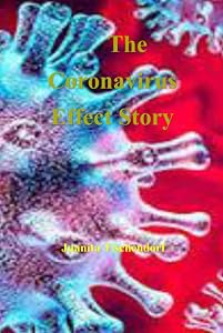 The Coronavirus Effect Story