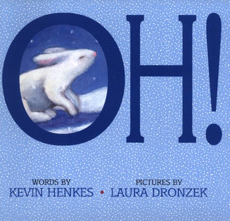 Oh! by Kevin Henkes