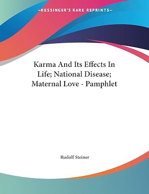 Karma and Its Effects in Life; National Disease; Maternal Love
