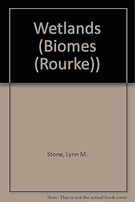 Wetlands (Biomes Discovery Library)