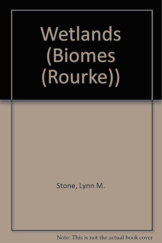 Wetlands (Biomes Discovery Library) by Lynn M. Stone