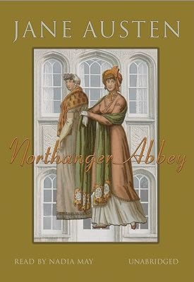 Northanger Abbey: Library Edition