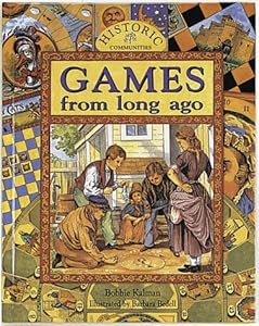 Games from Long Ago (Historic Communities)