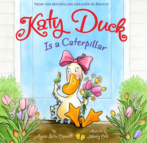 Katy Duck Is a Caterpillar by Alyssa Satin Capucilli