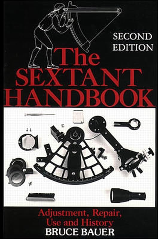 The Sextant Handbook by Bruce Bauer