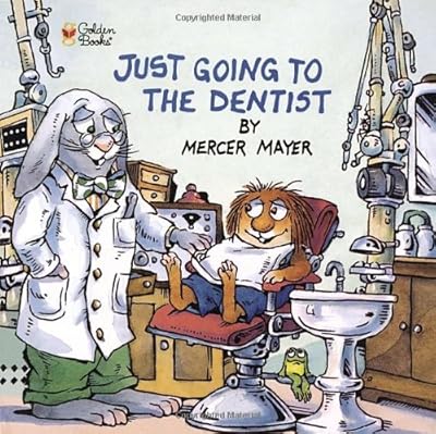 Just Going to the Dentist (Little Critter) (Golden Look-Look Books)
