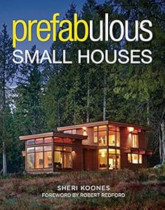 Prefabulous small houses