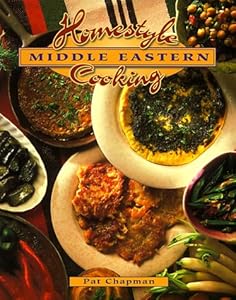 Homestyle Middle Eastern Cooking (Homestyle Cooking) by Pat Chapman