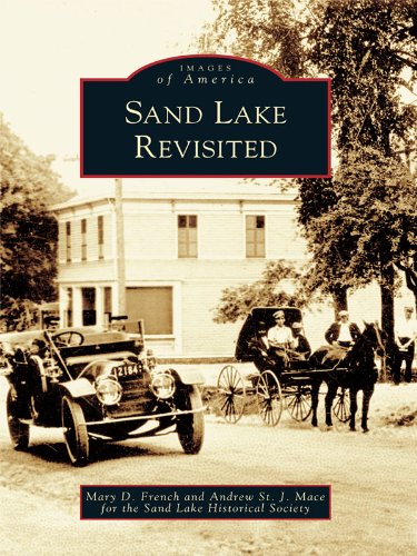 Sand Lake Revisited (Images of America) by Mary D. French
