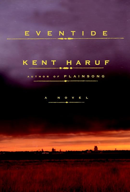 Eventide (Plainsong series Book 2) by Kent Haruf