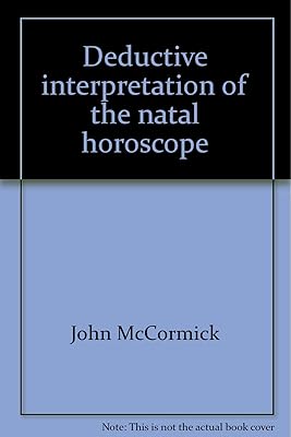 Deductive interpretation of the natal horoscope
