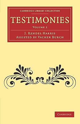 Testimonies: Volume 2 (Cambridge Library Collection - Biblical Studies)
