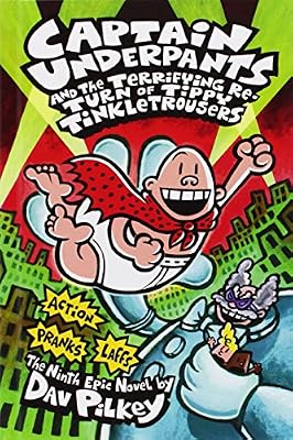 Captain Underpants and the Terrifying Return of Tippy Tinkletrousers