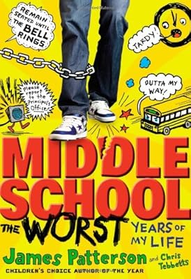 Middle School, The Worst Years of My Life
