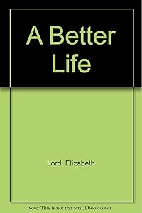 A Better Life