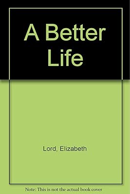 A Better Life