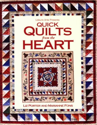 Quick Quilts from the Heart (For the Love of Quilting) by Marianne Fons